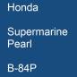 Preview: Honda, Supermarine Pearl, B-84P.